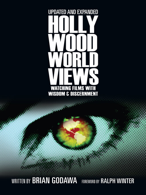 Title details for Hollywood Worldviews by Brian Godawa - Available